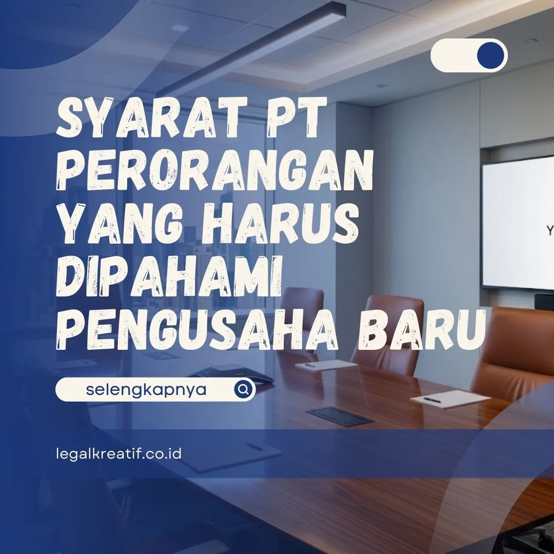 Syarat PT Perorangan