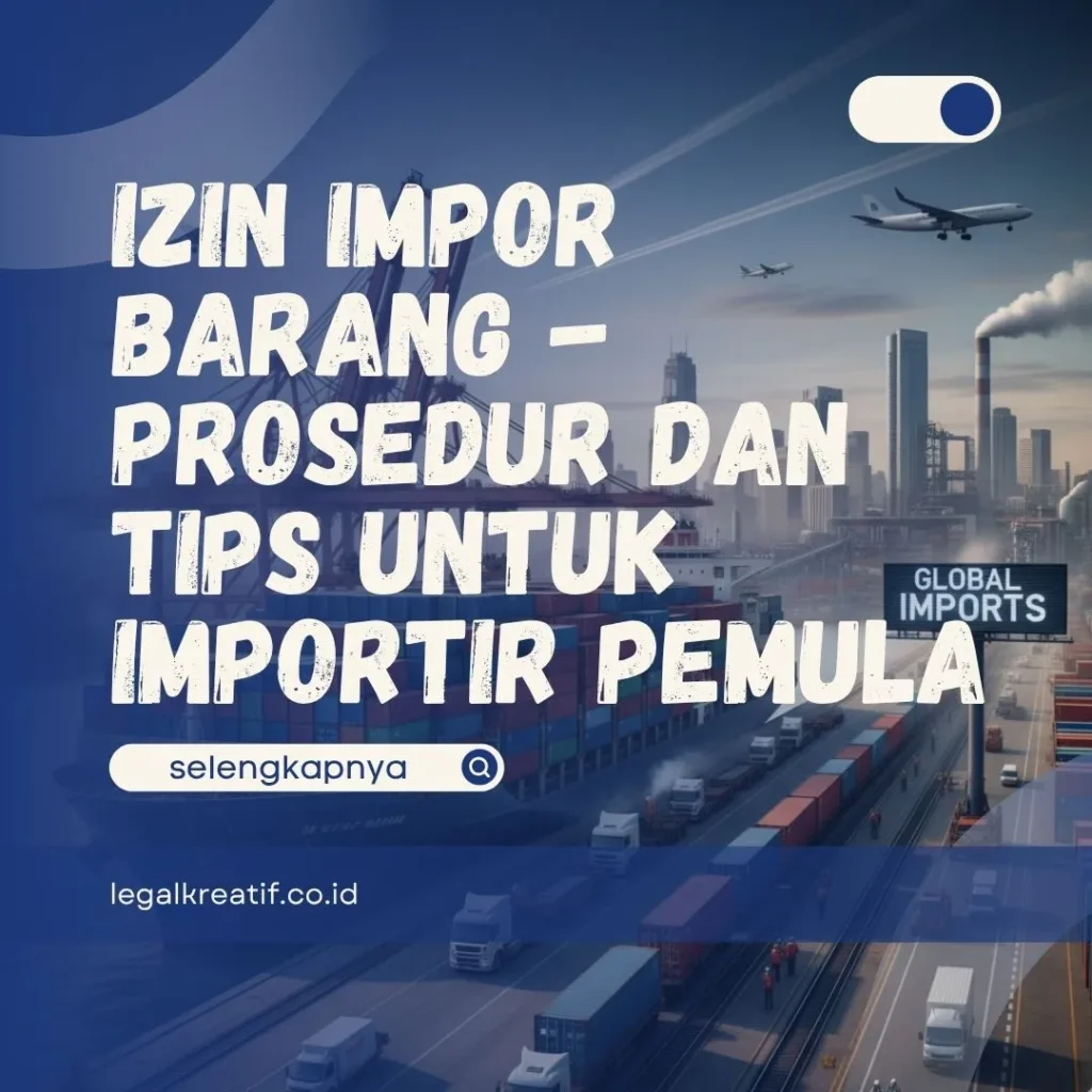 Izin Impor Barang