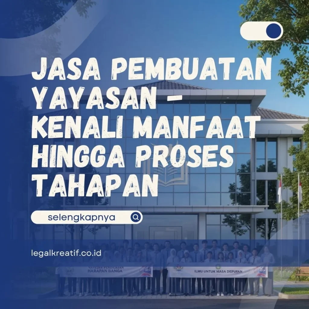 Jasa Pembuatan Yayasan