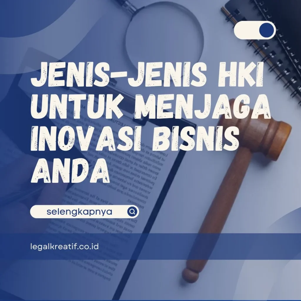 Jenis-Jenis HKI
