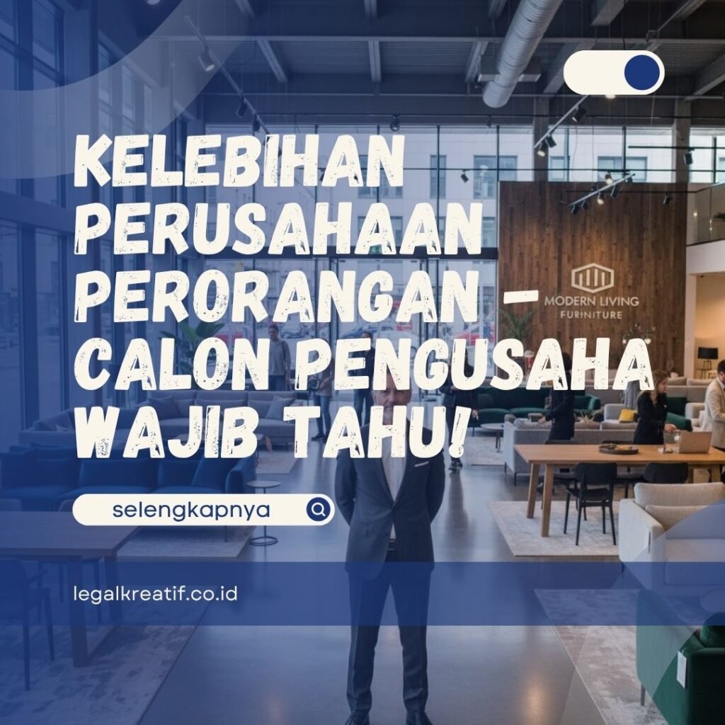 Kelebihan Perusahaan Perorangan