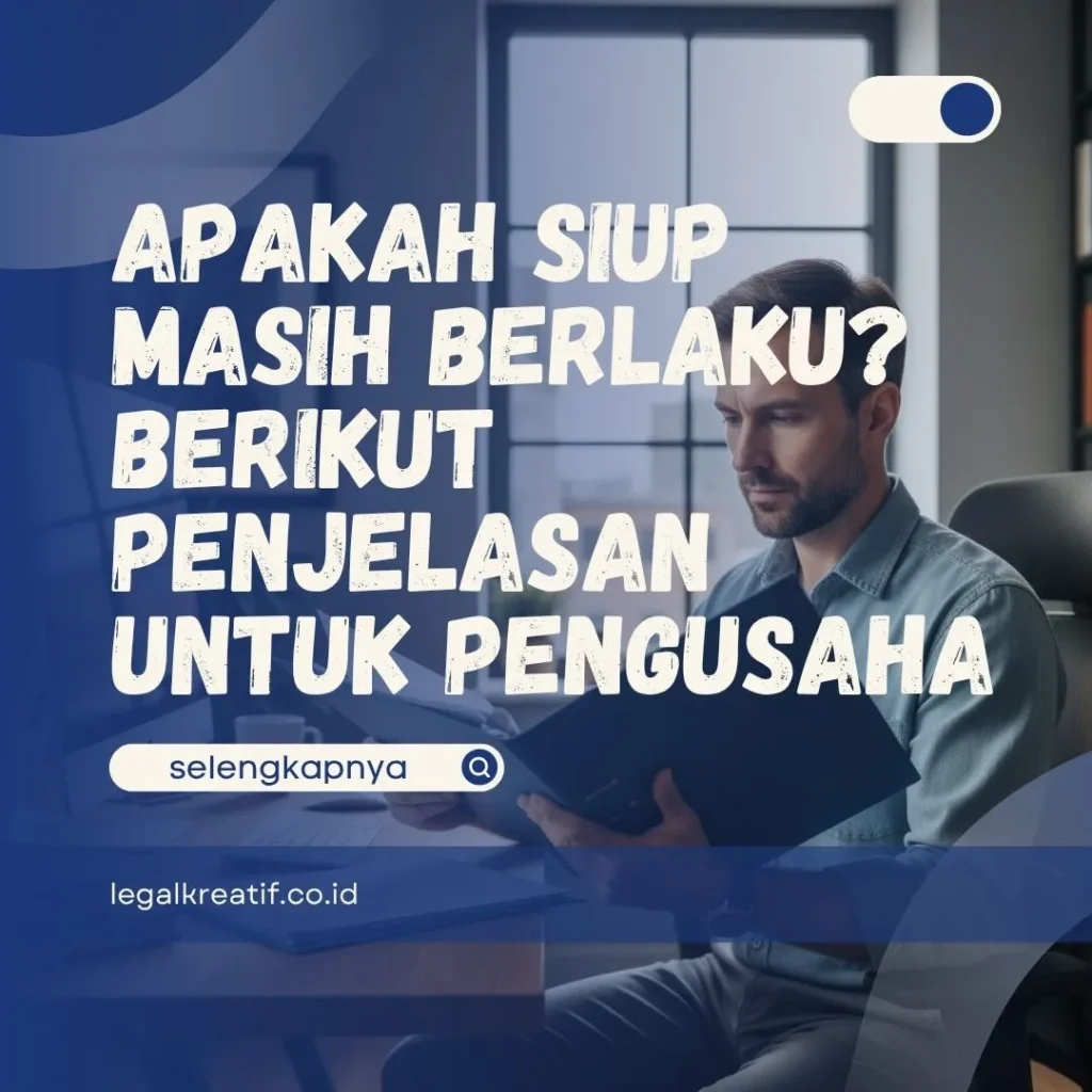 Apakah SIUP Masih Berlaku