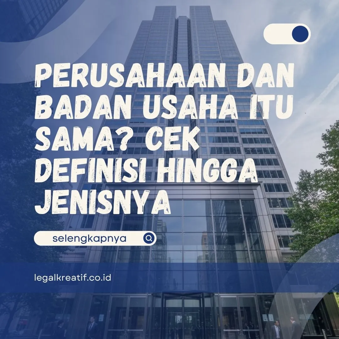 Perusahaan dan Badan Usaha