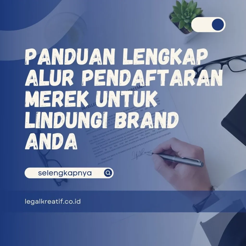 Alur Pendaftaran Merek