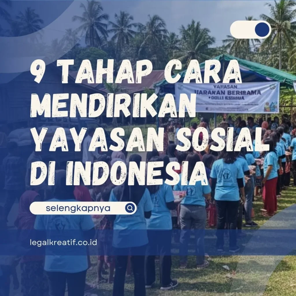 Cara Mendirikan Yayasan Sosial