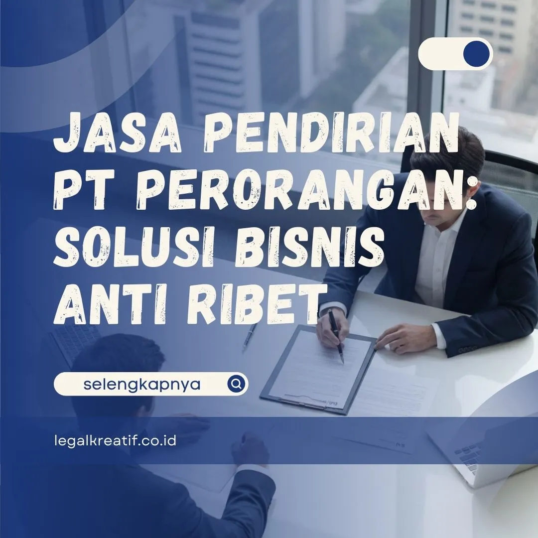 Jasa Pendirian PT Perorangan
