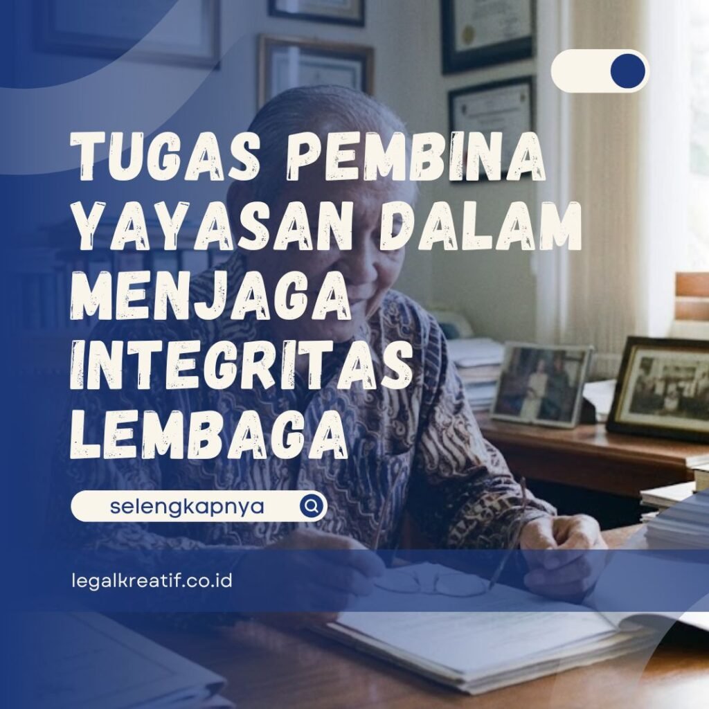 Tugas Pembina Yayasan