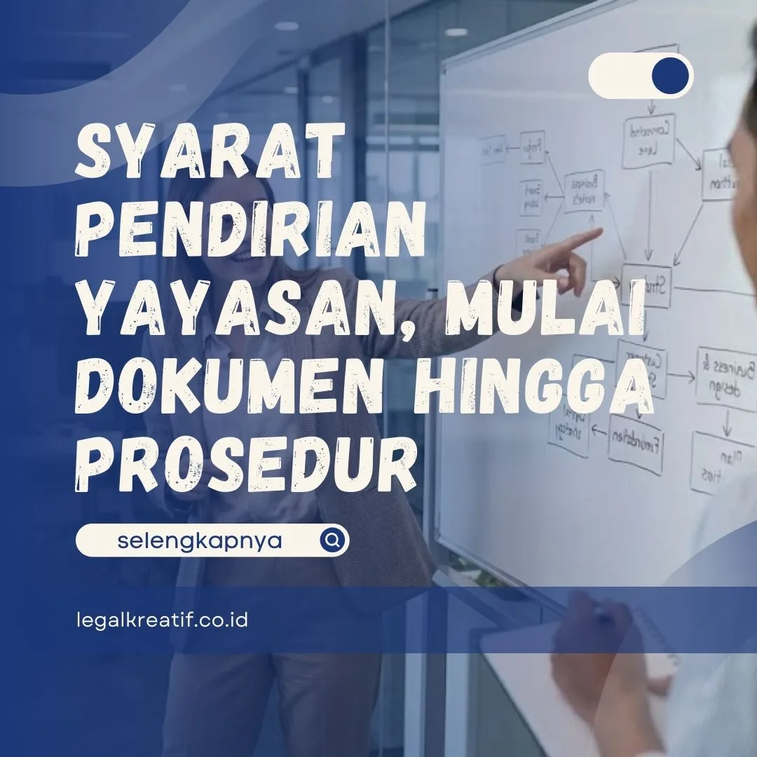 Syarat Pendirian Yayasan