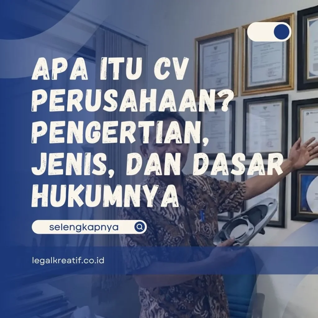 Apa Itu CV Perusahaan