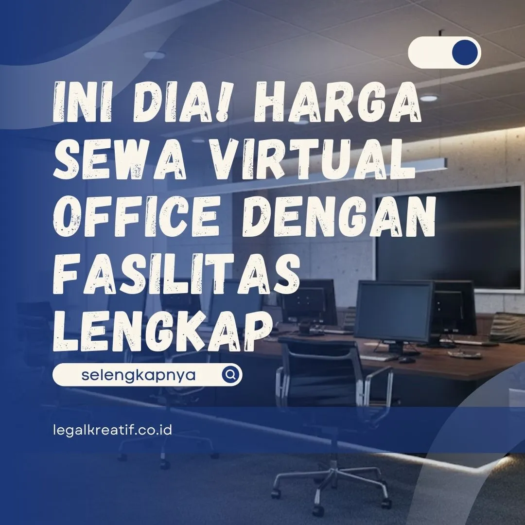 Harga Sewa Virtual Office