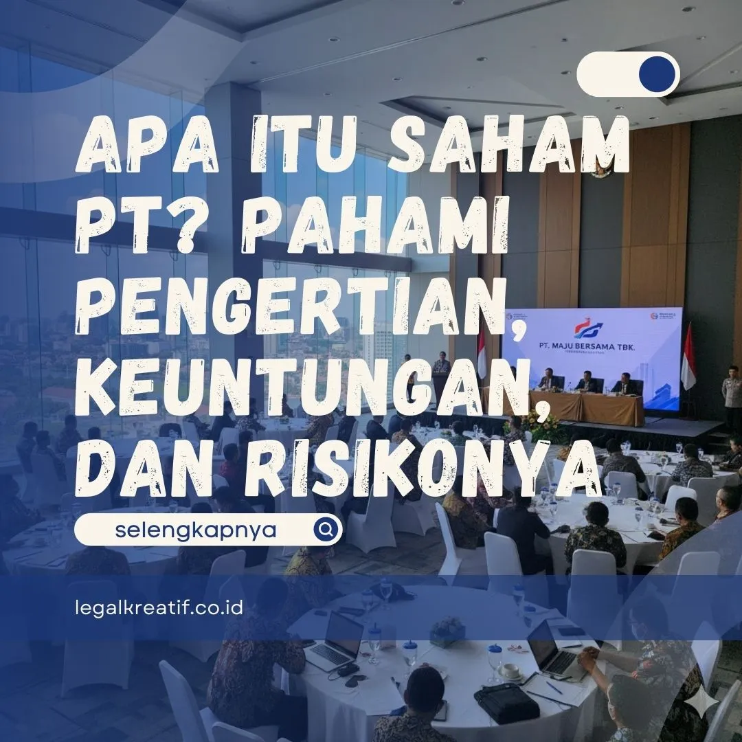 Apa Itu Saham PT