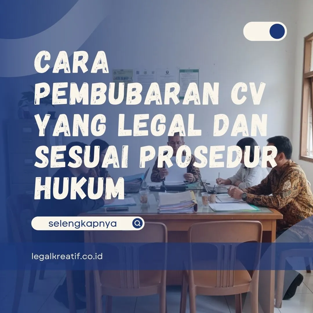 Cara Pembubaran CV