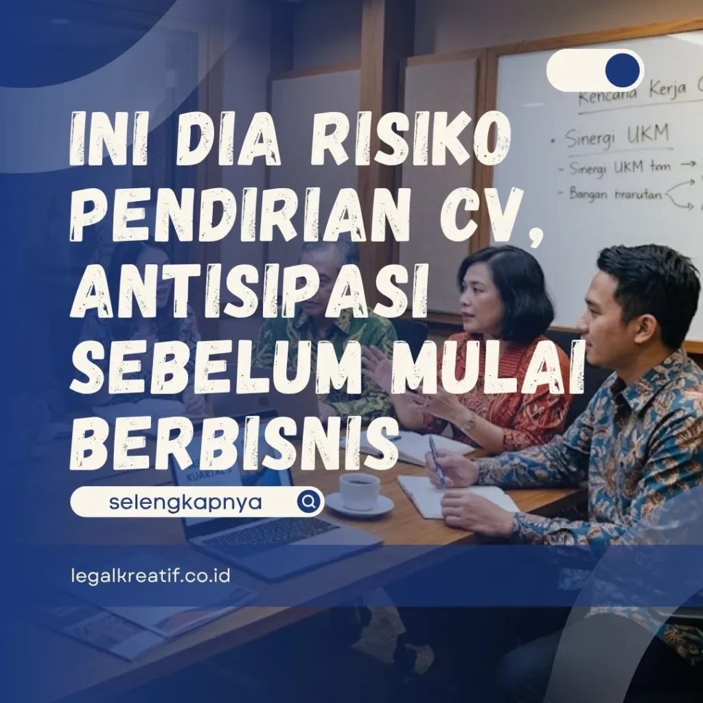 Risiko Pendirian CV