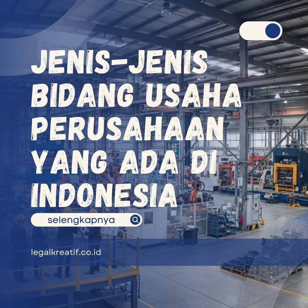 Jenis Bidang Usaha Perusahaan