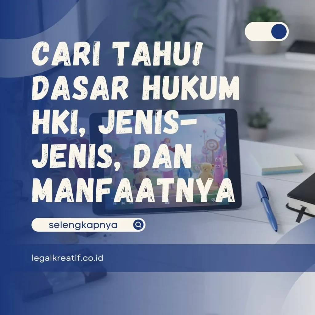 Dasar Hukum HKI