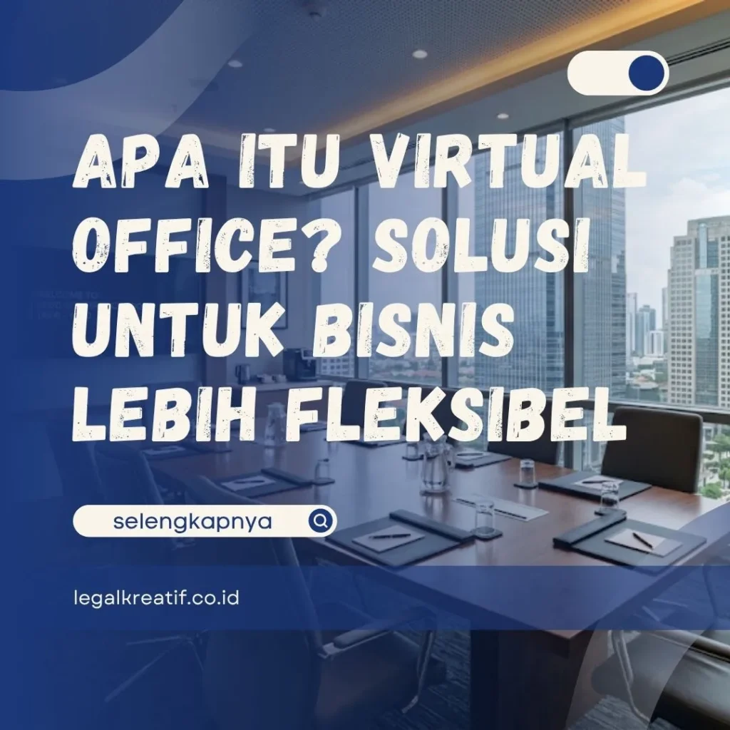 Apa Itu Virtual Office