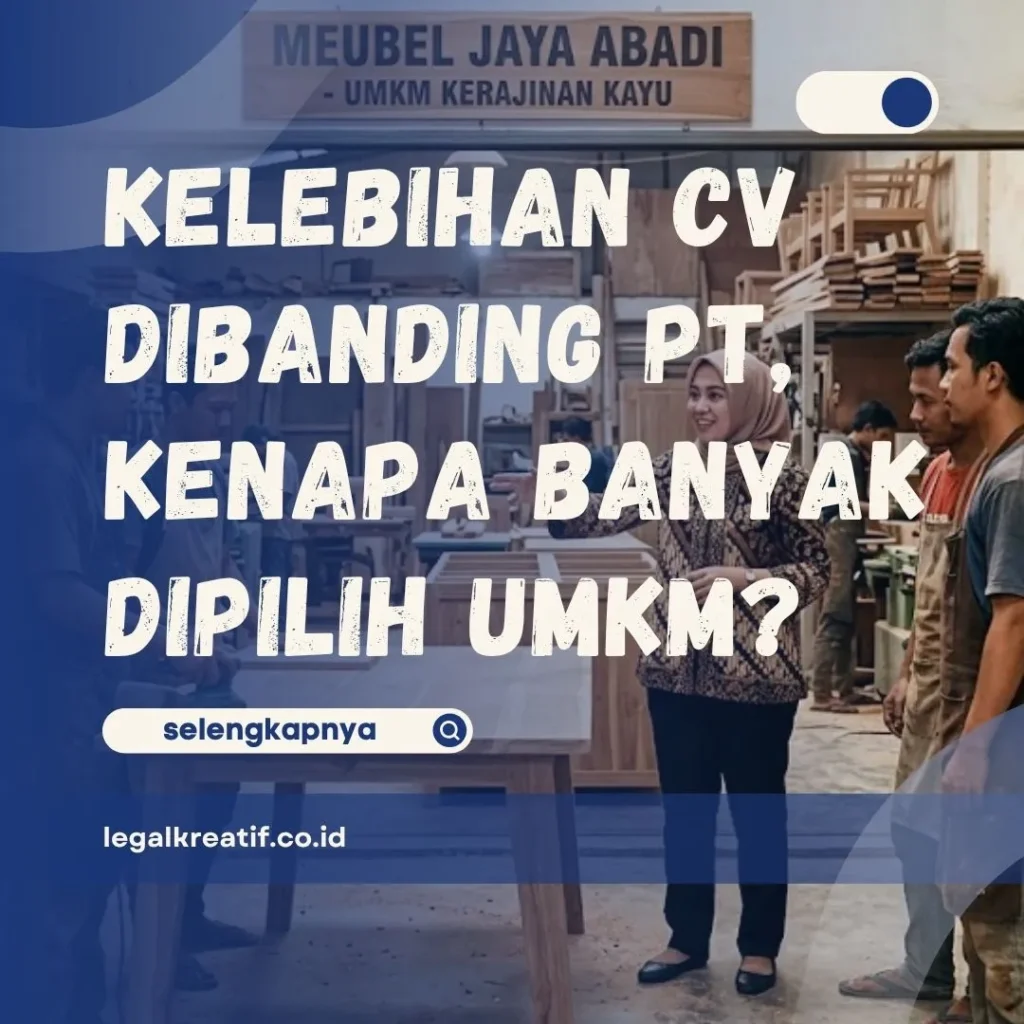 Kelebihan CV Dibanding PT