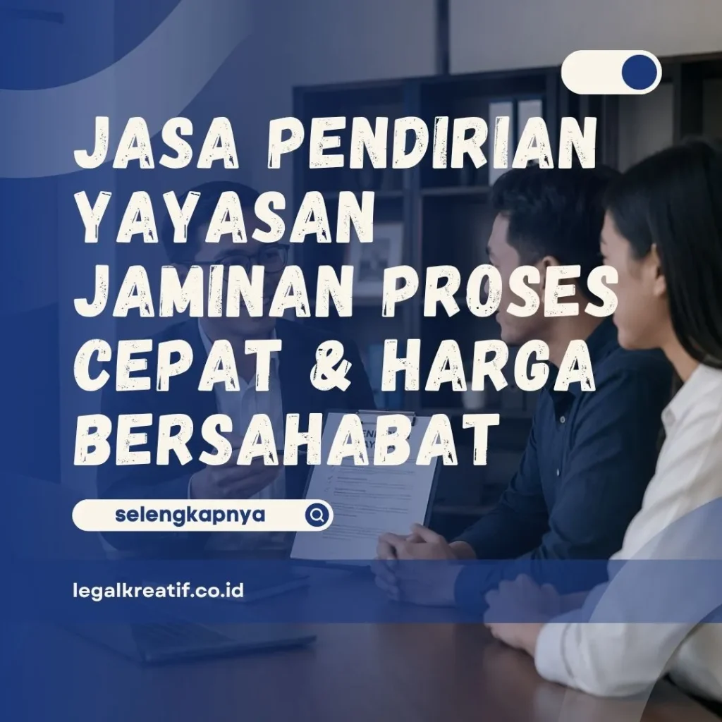 Jasa Pendirian Yayasan