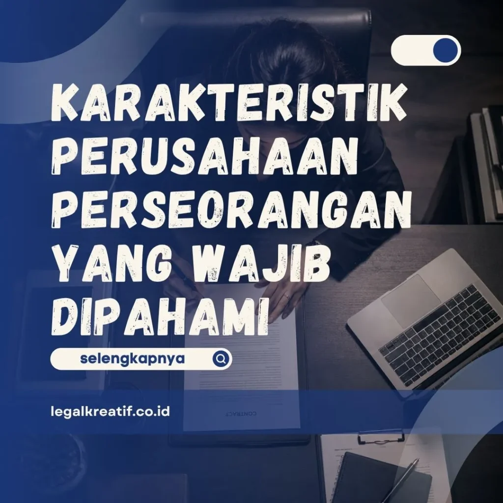 Karakteristik Perusahaan Perseorangan