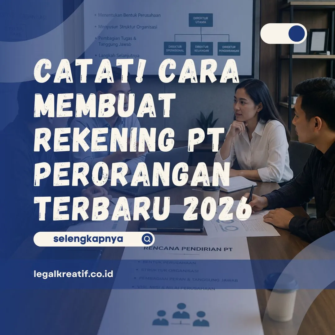 Cara Membuat Rekening PT Perorangan