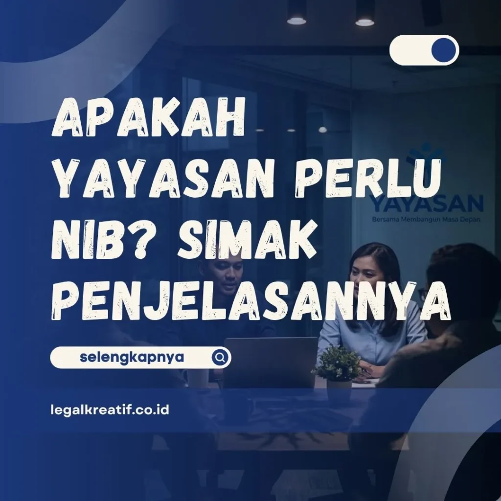 Apakah Yayasan Perlu NIB