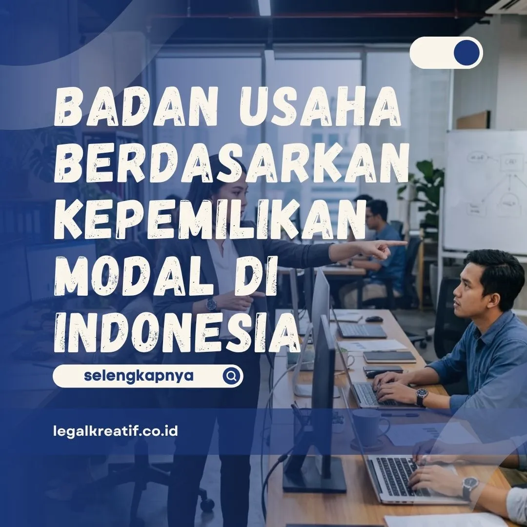 Badan Usaha Berdasarkan Kepemilikan Modal