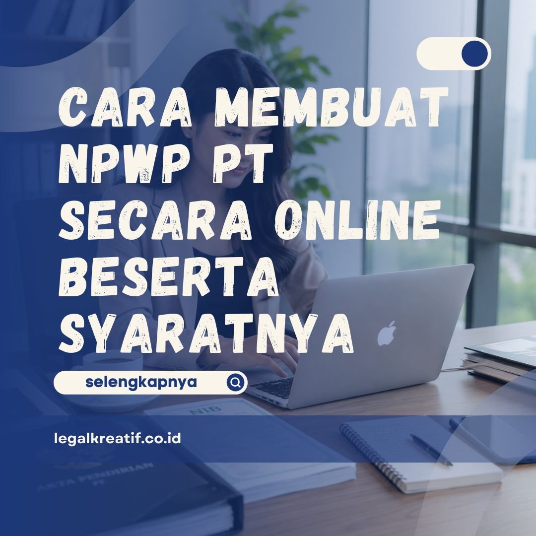 Cara Membuat NPWP PT