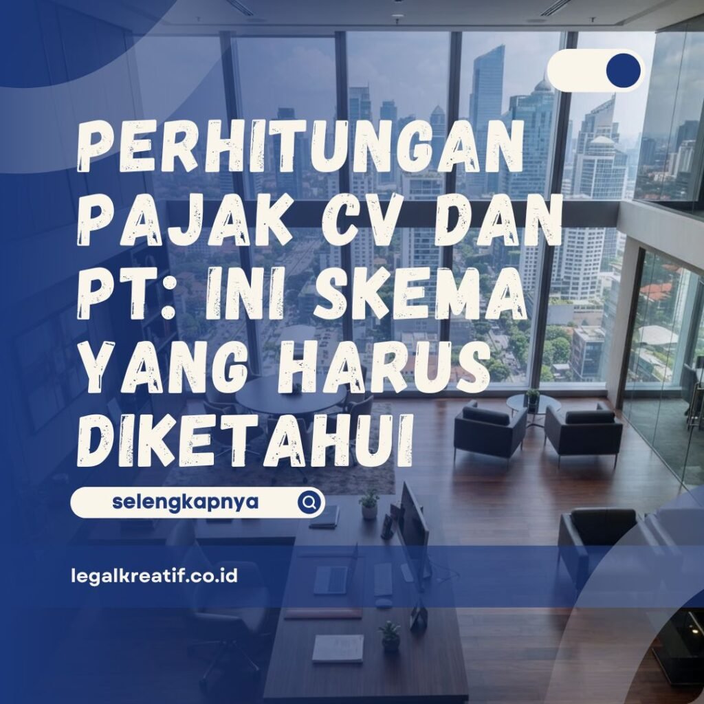 Perhitungan Pajak CV dan PT