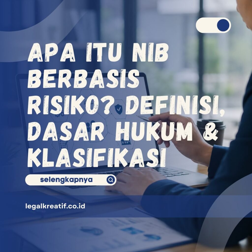 Apa itu NIB Berbasis Risiko