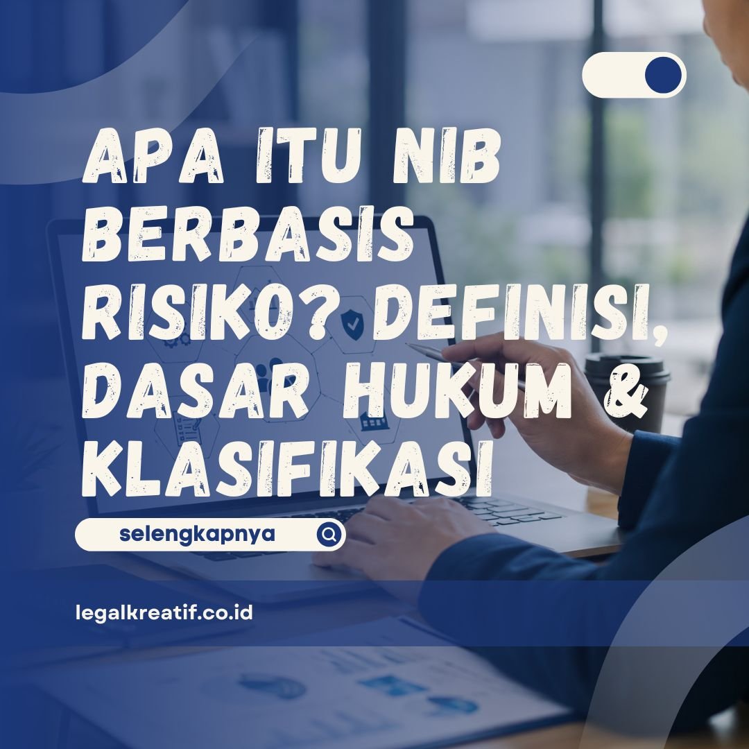 Apa itu NIB Berbasis Risiko
