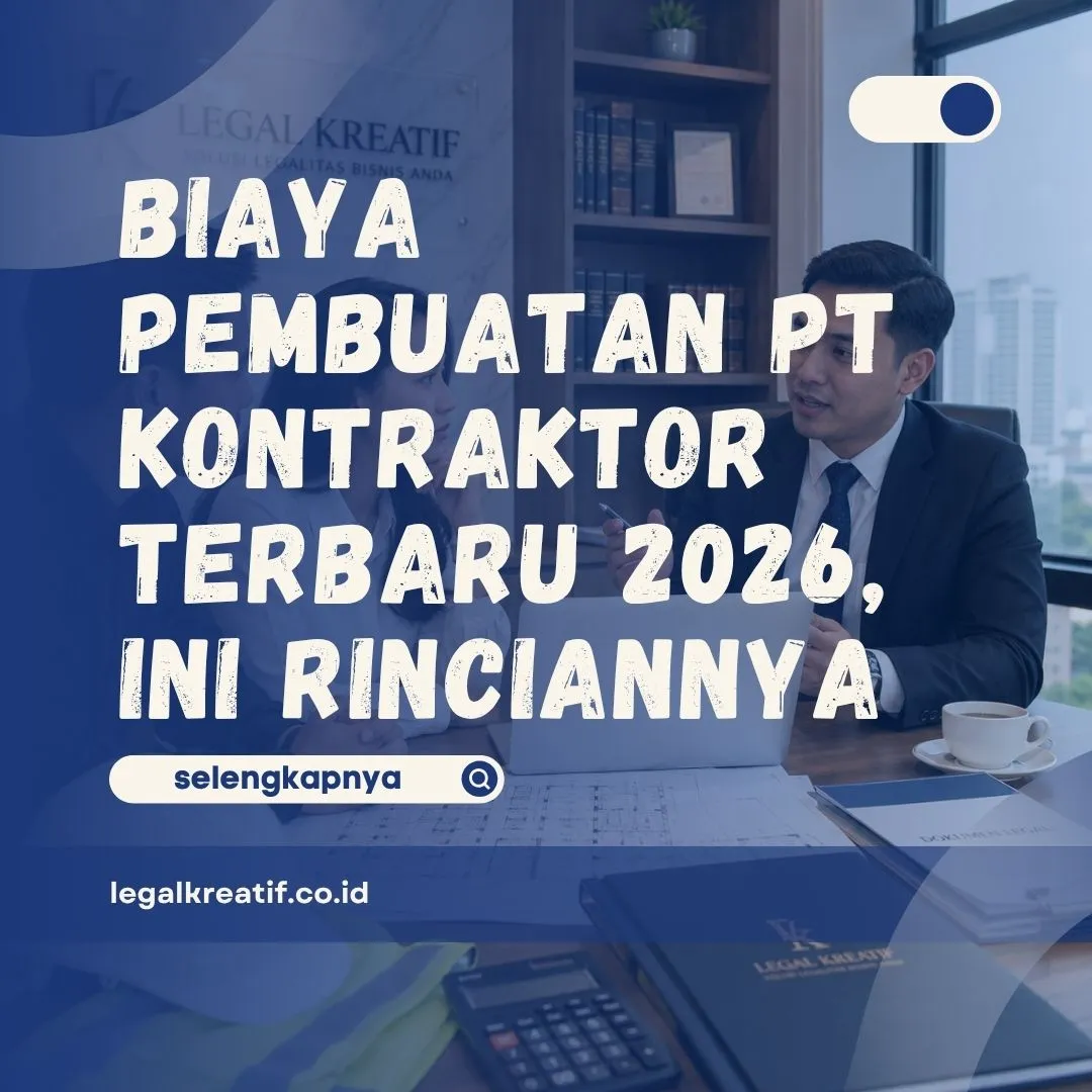 Biaya Pembuatan PT Kontraktor