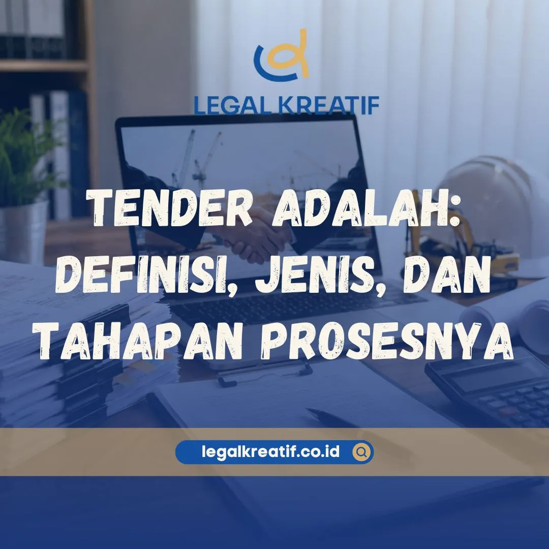 Tender adalah