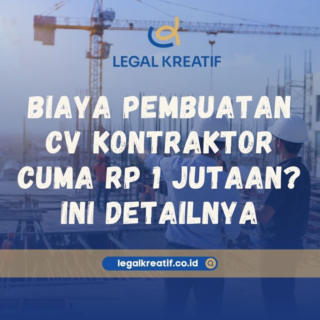 Biaya Pembuatan CV Kontraktor